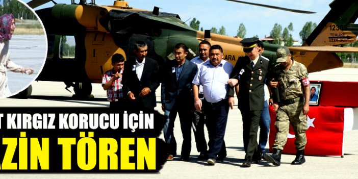 Şehit Kırgız korucu için hazin tören