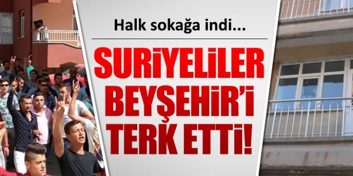 Beyşehir halkı Suriyelileri ilçeden kovdu!