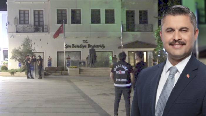 CHP'li Şile Belediyesi'ne gece yarısı operasyonu! Belediye başkanı gözaltında...