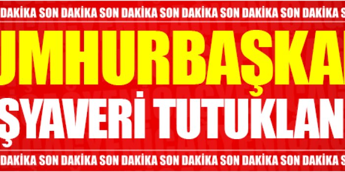 Cumhurbaşkanı Başyaveri tutuklandı