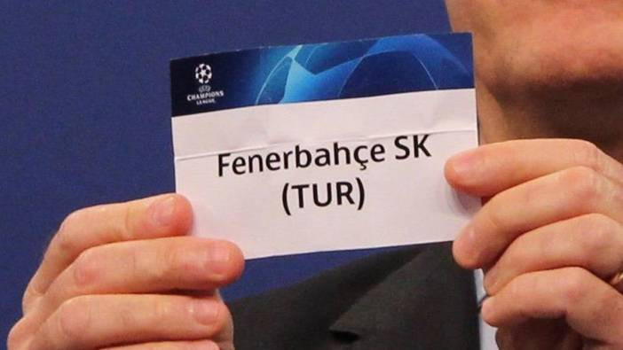 Fenerbahçe'nin Şampiyonlar Ligi'nde rakibi belli oldu!