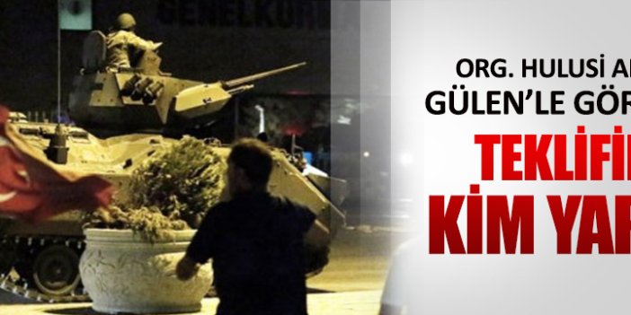 Hulusi Akar'a Gülen ile görüşme çağrısını Partigöç mü yaptı?