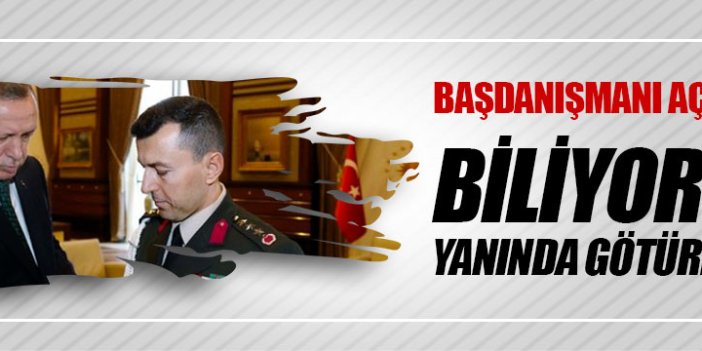 Erdoğan yaverini güvenmediği için yanında götürmemiş