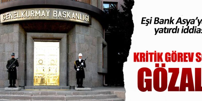 Genelkurmay'ın yeni adli müşavirine FETÖ gözaltısı!