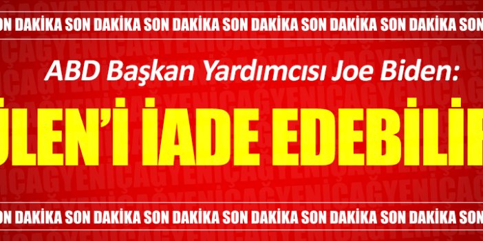 ABD Başkan Yardımcısı Biden'den önemli açıklama