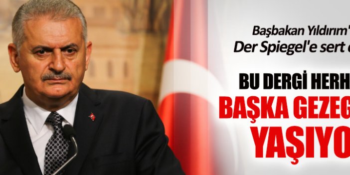 Başbakan Yıldırım'dan Cizre ve Der Spiegel açıklaması