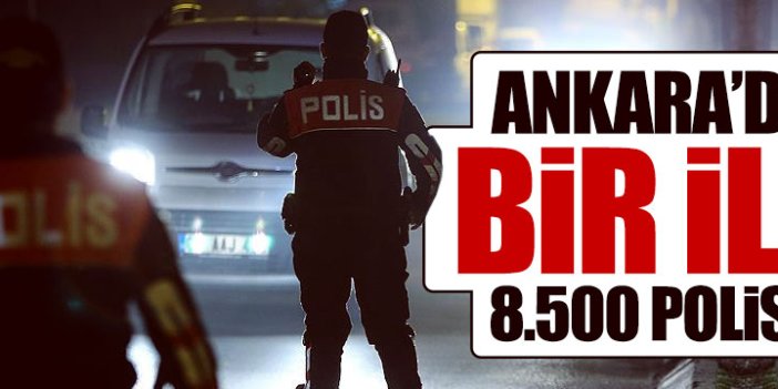 Ankara’da "huzur operasyonu"