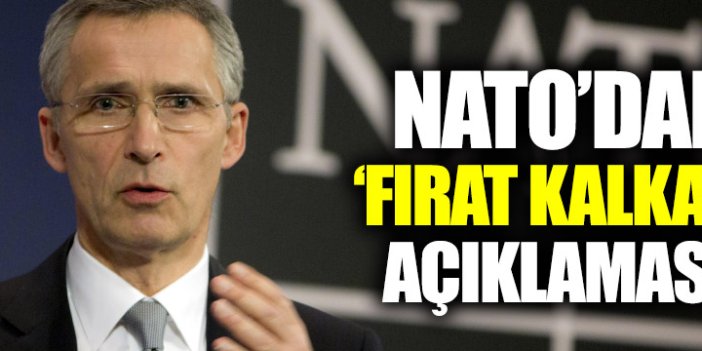 NATO'dan Fırat Kalkanı açıklaması