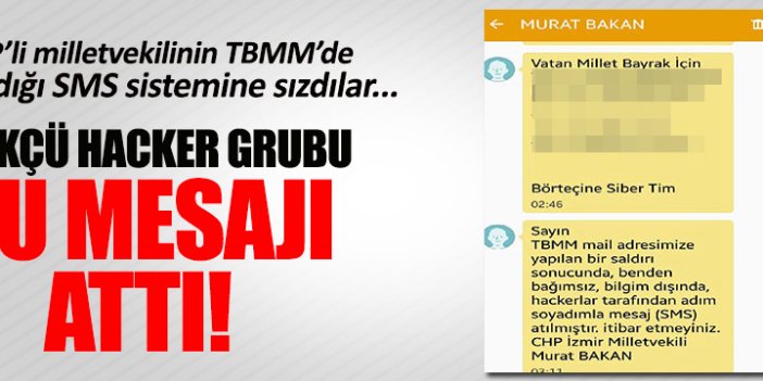 Türkçü hacker grubu CHP'li vekilden bu SMS'i gönderdi