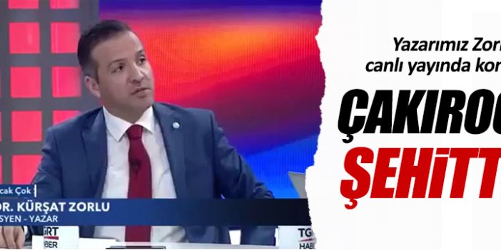 Kürşad Zorlu'dan Fırat Çakıroğlu açıklaması