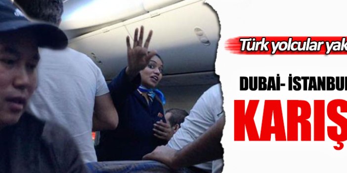 Dubai- İstanbul uçağında şoke eden olay!