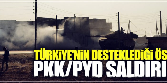 PKK/PYD, ÖSO'yu vuruyor