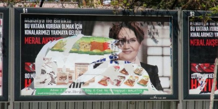 Meral Akşener afişlerine saldırı