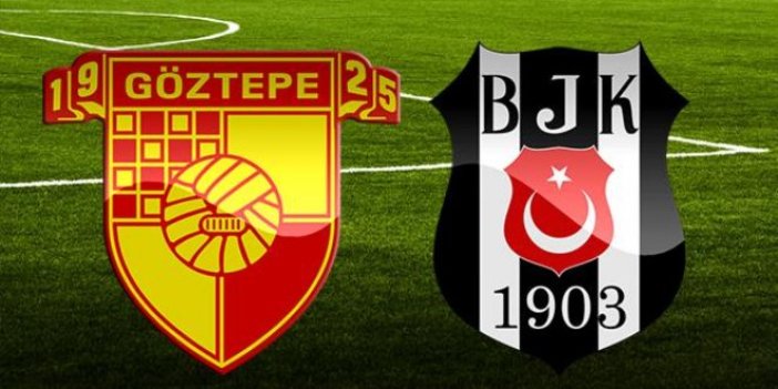 Göztepe Beşiktaş maçı ne zaman saat kaçta oynanacak?