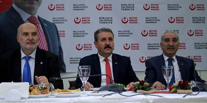 BBP lideri Mustafa Destici: MHP-AKP ittifakının yanındayız