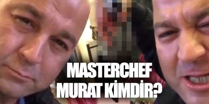 Masterchef Murat kimdir, nereli ve kaç yaşında?