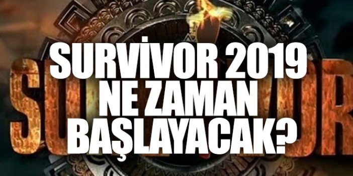 Survivor 2019 ne zaman başlayacak?