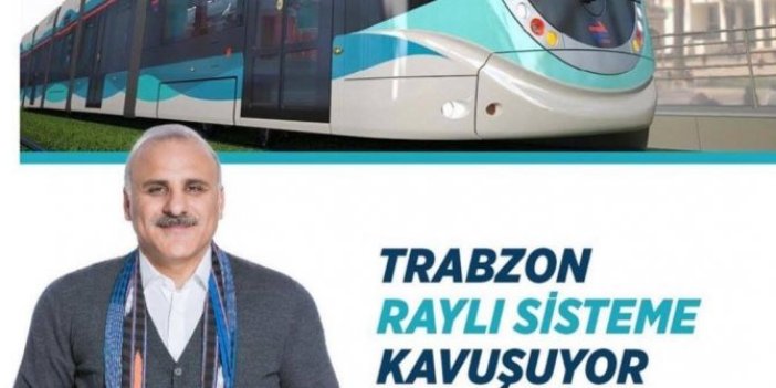 AKP'nin Trabzon afişinde İzmir metrosu!