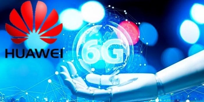 Huawei 6G çalışmalarına başladı