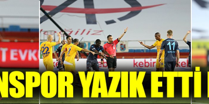 Trabzonspor, yazık etti kendine: Trabzon: 1- Ankaragücü: 1