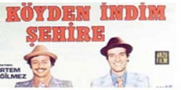 'Köyden İndim Şehre' filmi gerçek oldu