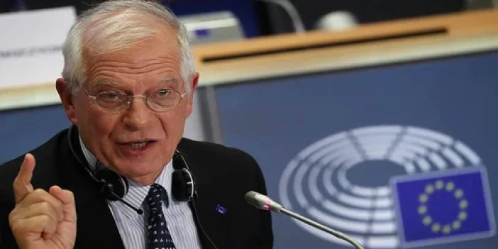 AB  Yüksek Temsilcisi Josep Borrell: Türkiye AB'nin uzattığı eli tutmalı