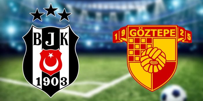 Beşiktaş Göztepe maçı canlı anlatım