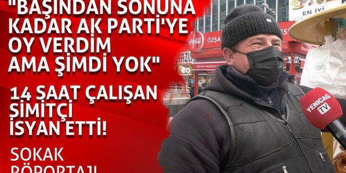 Simitçiden AKP itirafı