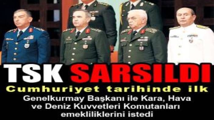 TSK SARSILDI (30 Temmuz 2011)