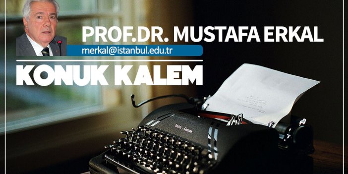 Küreselleştirmeye tepki ve yeni düzen arayışı / Prof. Dr. Mustafa E. ERKAL