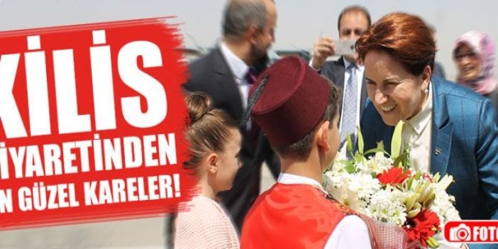 Akşener'e Kilis'te sevgi seli