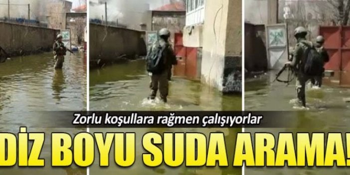 Diz boyu suda arama yapıyorlar