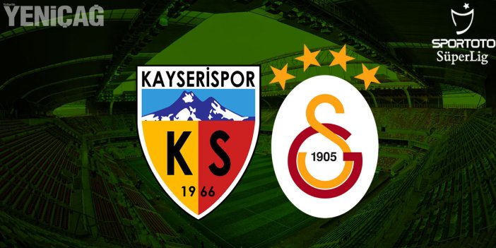 Galatasaray kritik Kayseri deplasmanında