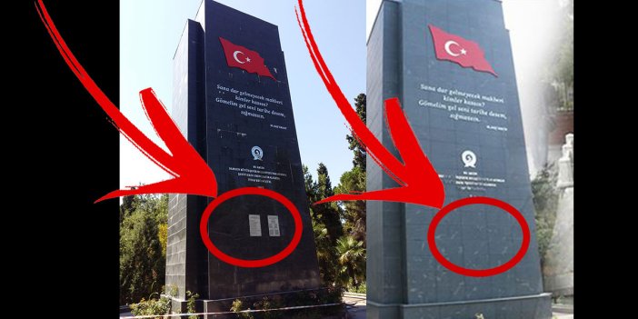 Atatürk’ün adını anıttan kaldırdılar. Mehmet Akif’in sözlerini de sonradan eklediler