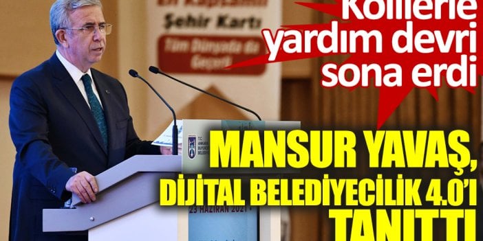 Mansur Yavaş Dijital Belediyecilik 4.0'ı tanıttı