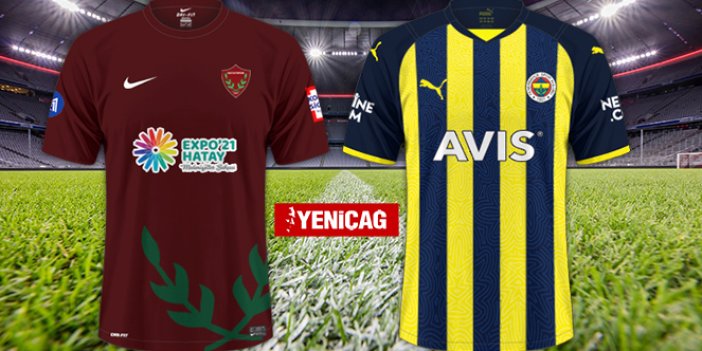 HTY FB Bein Sports 1 canlı İZLE Hatayspor Fenerbahçe şifresiz Lig TV canlı maç izle