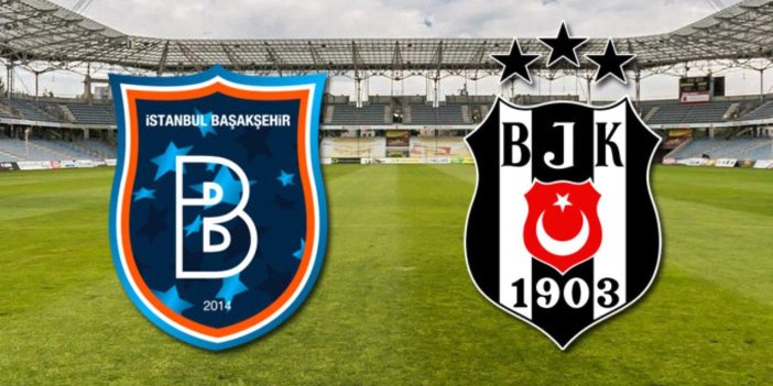 Beşiktaş'ın Başakşehir maçı 11'i belli oldu