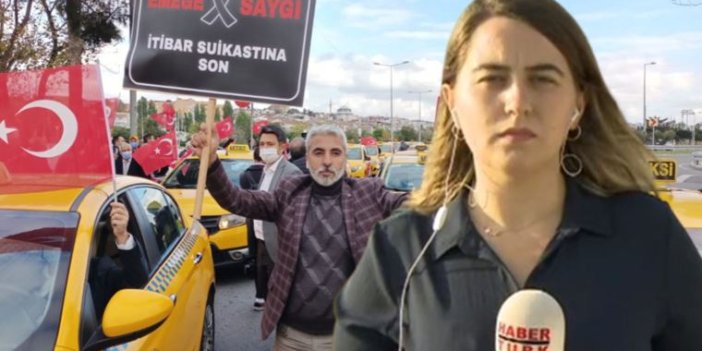 Taksicilerden Habertürk muhabirine saldırı: ''Ya yolcu olarak binseydim?''