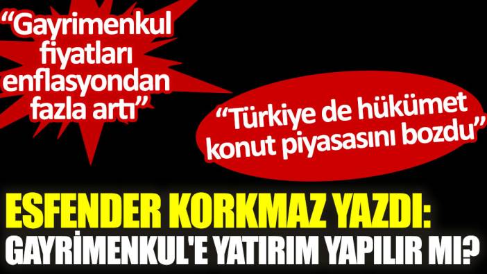 Gayrimenkul'e yatırım yapılır mı?