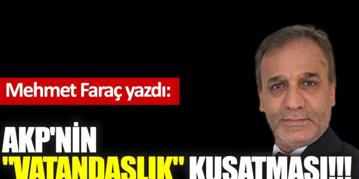 AKP'nin ''vatandaşlık'' kuşatması!!!