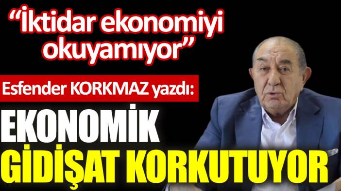 Ekonomik gidişat korkutuyor (08 Aralık 2021)