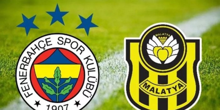 Fenerbahçe-Yeni Malatyaspor maçının 11'leri belli oldu