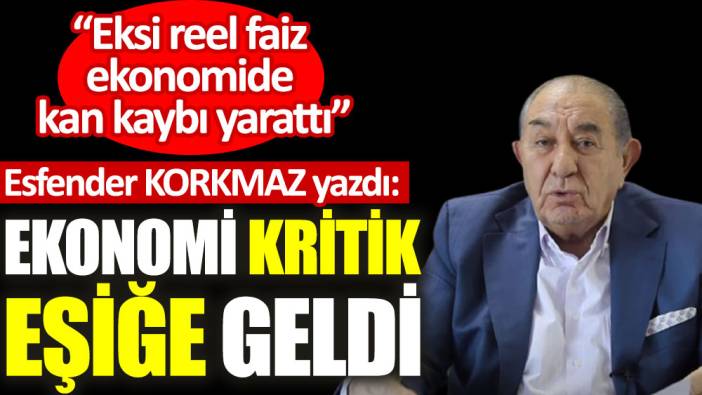 Ekonomi kritik eşiğe geldi