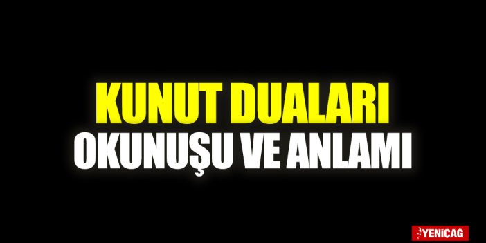 Kunut Duaları Türkçe meali, okunuşu! Kunut Duası 1, 2 Arapça yazılışı