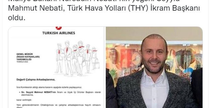 Türk Hava Yolları’ndan Bakan Nebati’ye okkalı ikram. Yeğeni İkram ve Uçak İçi Ürünler Başkanı olarak atandı