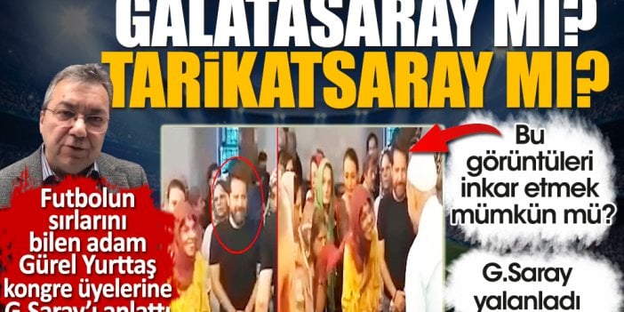 Galatasaray mı? Tarikatsaray mı?