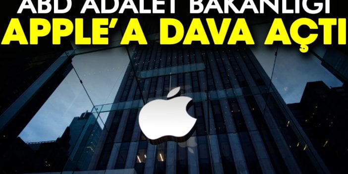 ABD Adalet Bakanlığı, Apple'a dava açtı