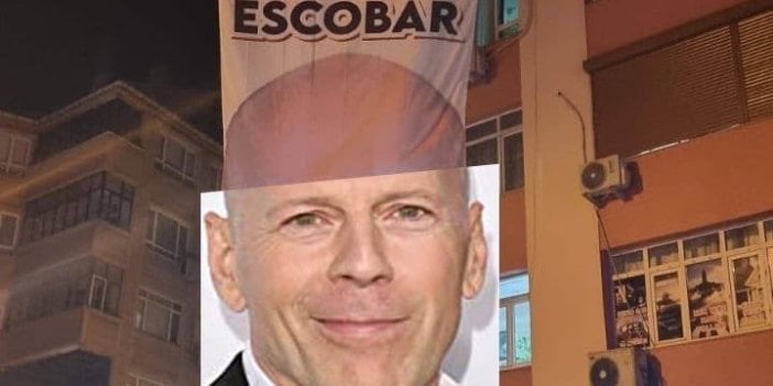 ‘Yerli ve Milli Escobar’ pankartının sırrı çözüldü. Bruce Willis mi şikayet etti