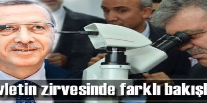 Devletin zirvesinde farklı bakışlar!