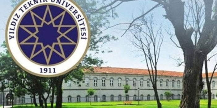 Yıldız Teknik Üniversitesi Öğretim Üyesi alacağını duyurdu